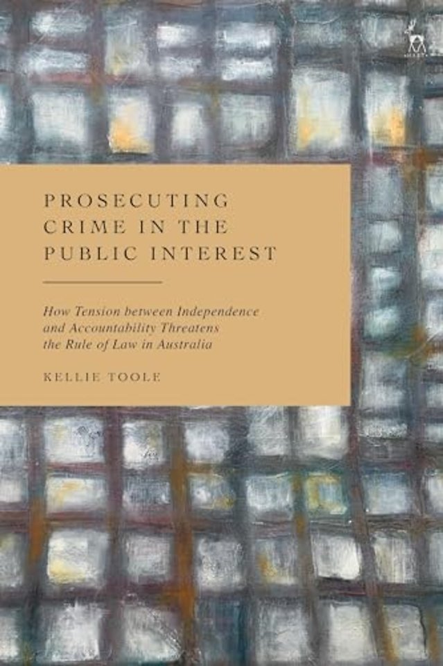Prosecuting Crime in the Public Interest