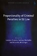 Proportionality of Criminal Penalties in EU Law