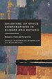 Delisting of Stock Corporations in Europe and Beyond