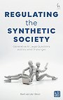 Regulating the Synthetic Society Regulating the Synthetic Society