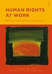 Human Rights at Work Human Rights at Work