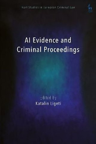 AI Evidence and Criminal Proceedings