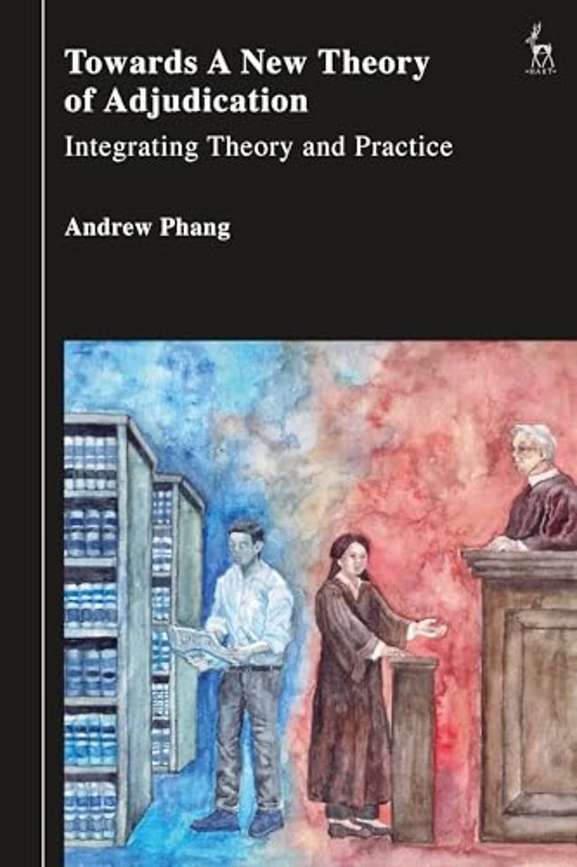 Towards a New Theory of Adjudication