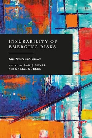 Insurability of Emerging Risks