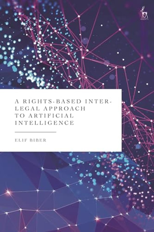A Rights-Based Inter-Legal Approach to Artificial Intelligence