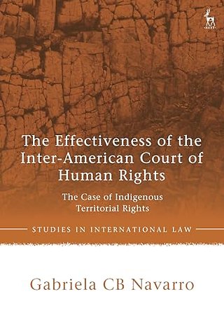 The Effectiveness of the Inter-American Court of Human Rights
