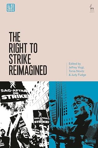 The Right to Strike Reimagined