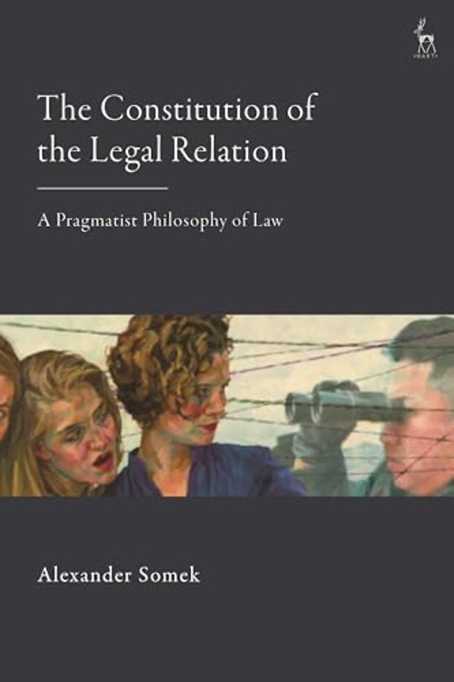 The Constitution of the Legal Relation