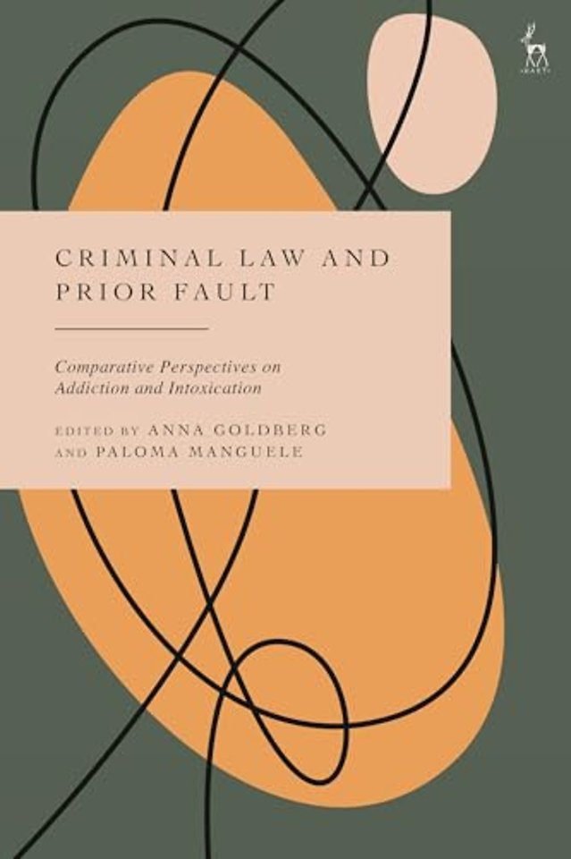 Criminal Law and Prior Fault