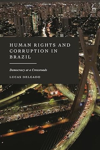 Human Rights and Corruption in Brazil