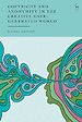 Copyright and Anonymity in the Creative User-Generated World Copyright and Anonymity in the Creative User-Generated World