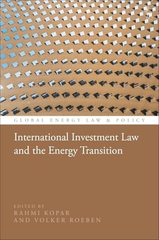 International Investment Law and the Energy Transition