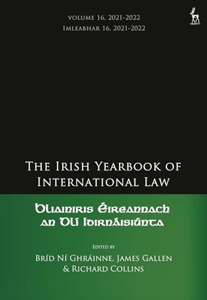 The Irish Yearbook of International Law, Volume 16, 2021-2022