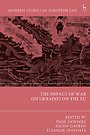 The Impact of War (in Ukraine) on the EU The Impact of War (in Ukraine) on the EU