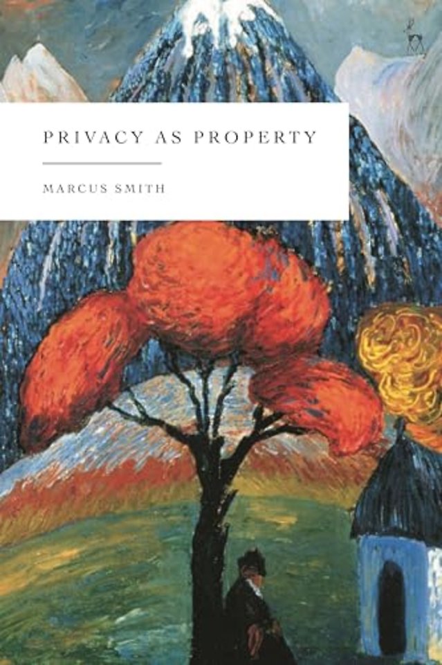 Privacy as Property
