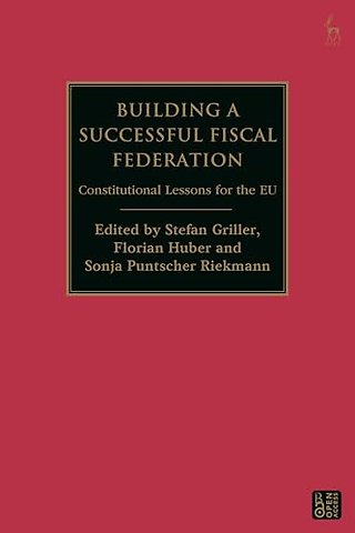Building a Successful Fiscal Federation
