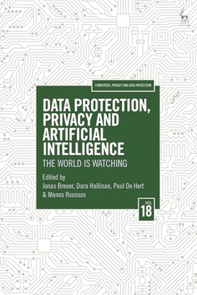 Data Protection, Privacy and Artificial Intelligence, Volume 18