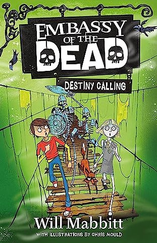 Embassy of the Dead: Destiny Calling