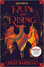 Shadow and Bone: Ruin and Rising : Book 3