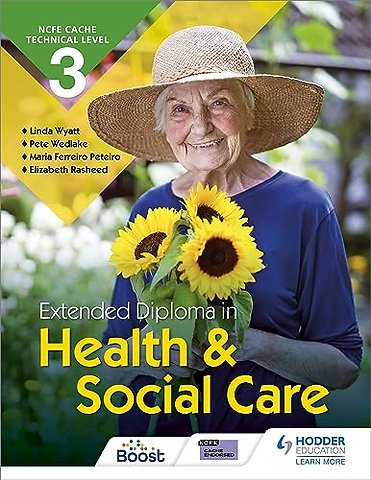 NCFE CACHE Technical Level 3 Extended Diploma in Health and Social Care