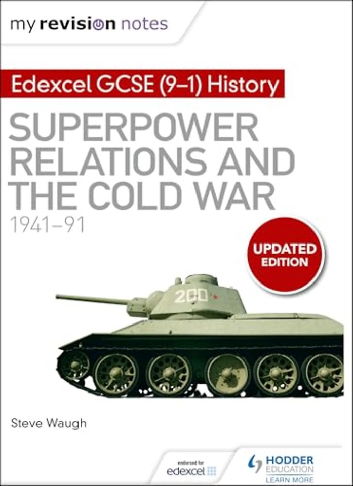 My Revision Notes: Edexcel GCSE (9-1) History: Superpower relations and the Cold War, 1941–91