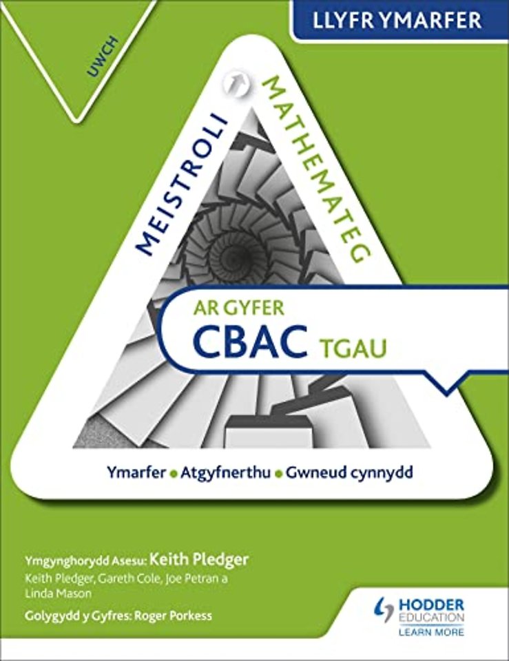 Meistroli Mathemateg CBAC TGAU Llyr Ymarfer: Uwch (Mastering Mathematics for WJEC GCSE Practice Book: Higher Welsh-language edition)