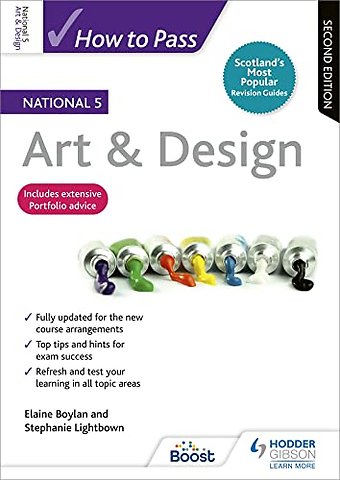 How to Pass National 5 Art & Design, Second Edition