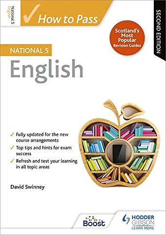 How to Pass National 5 English, Second Edition