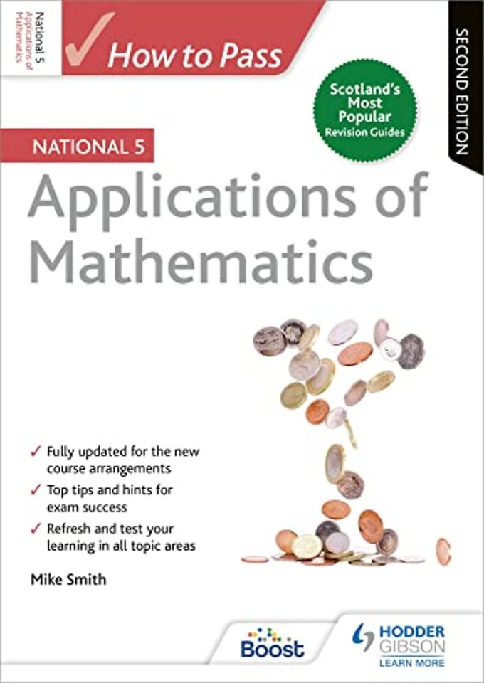 How to Pass National 5 Applications of Maths, Second Edition
