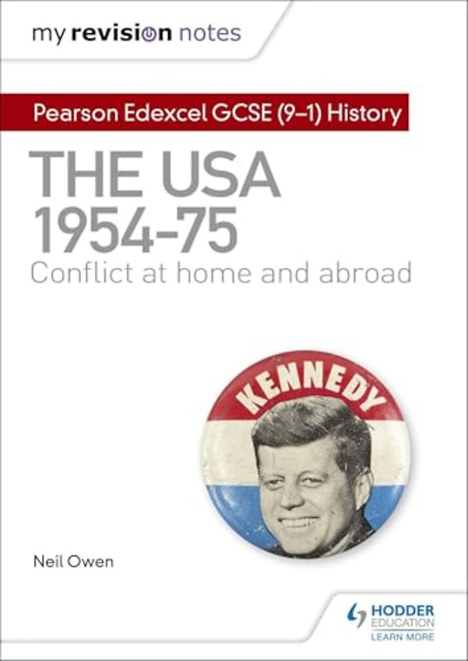 My Revision Notes: Pearson Edexcel GCSE (9-1) History: The USA, 1954–1975: conflict at home and abroad