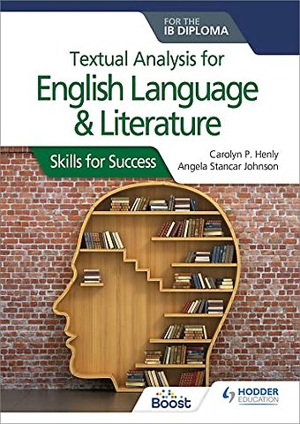 Textual analysis for English Language and Literature for the IB Diploma