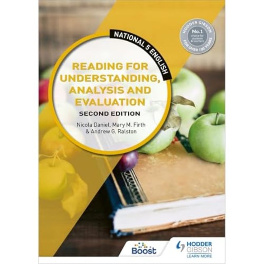 National 5 English: Reading for Understanding, Analysis and Evaluation, Second Edition