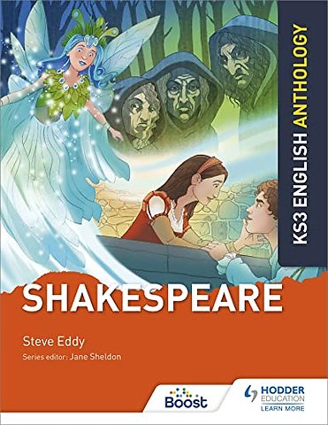 Key Stage 3 English Anthology: Shakespeare