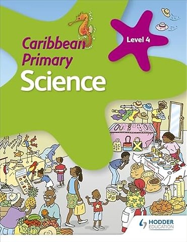 Caribbean Primary Science Book 4