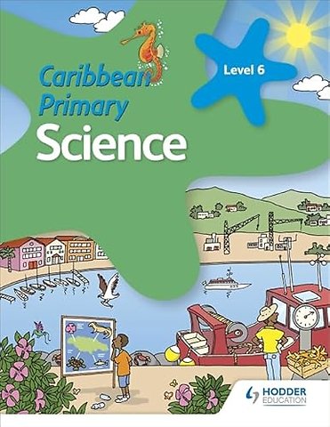 Caribbean Primary Science Book 6
