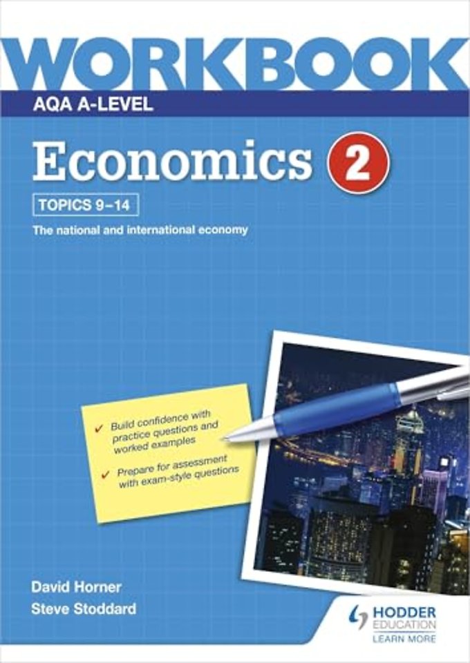 AQA A-Level Economics Workbook 2