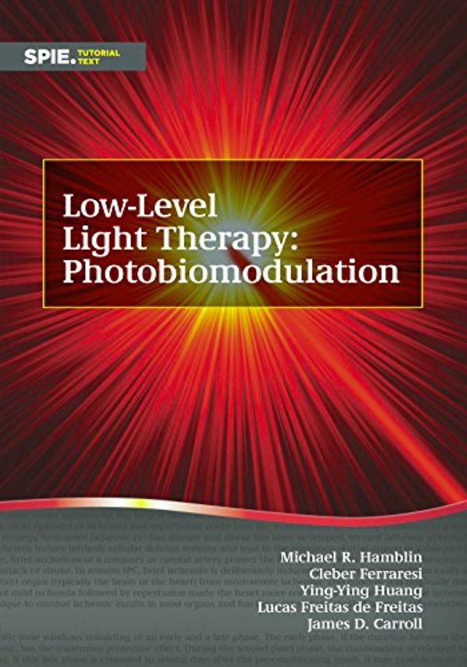 Low–Level Light Therapy – Photobiomodulation