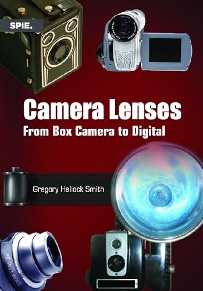 Camera Lenses – From Box Camera to Digital