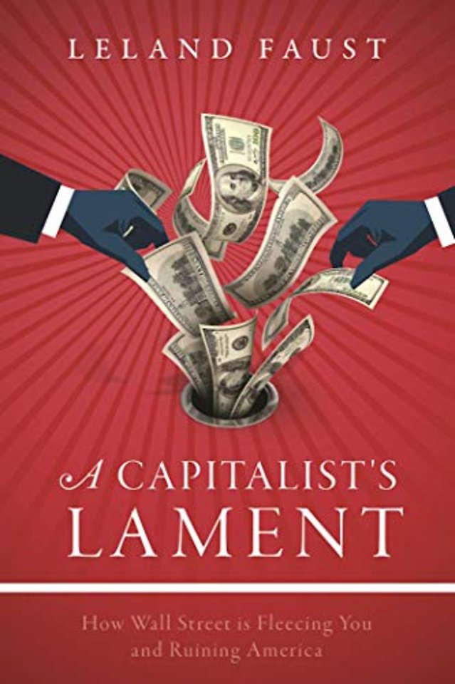 A Capitalist's Lament