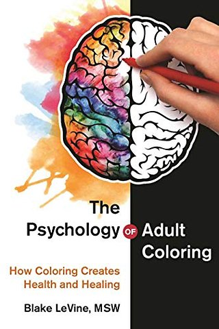 The Psychology of Adult Coloring