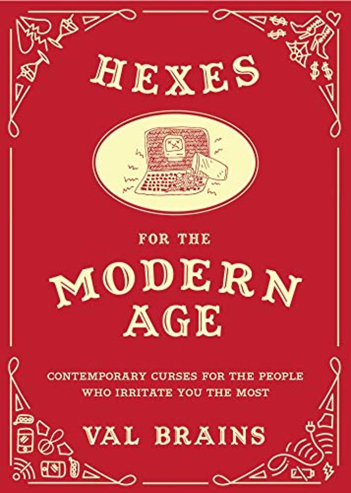 Hexes for the Modern Age