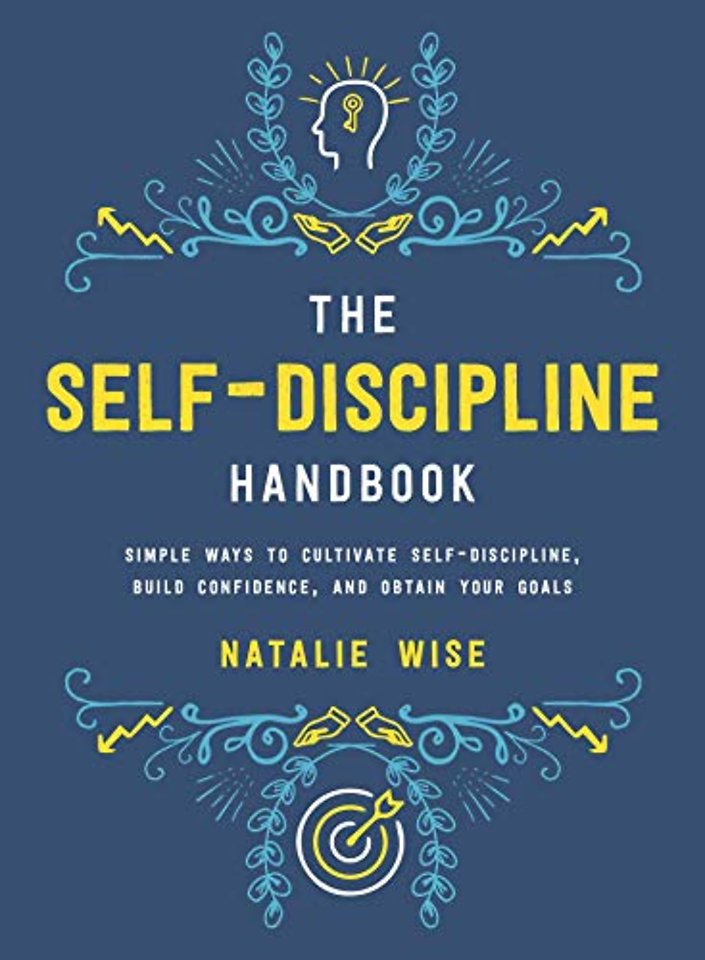 The Self-Discipline Handbook