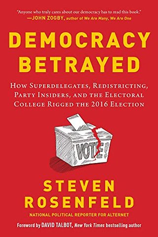 Democracy Betrayed