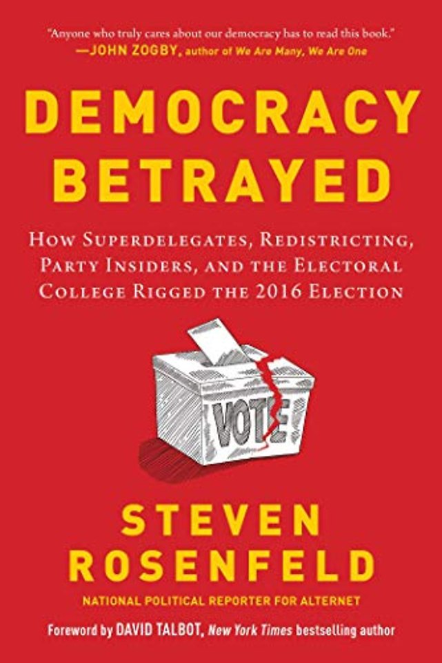 Democracy Betrayed