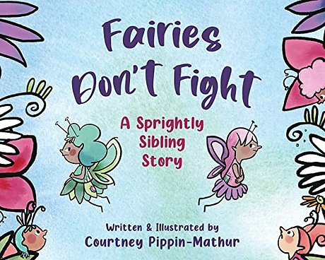 Fairies Don't Fight