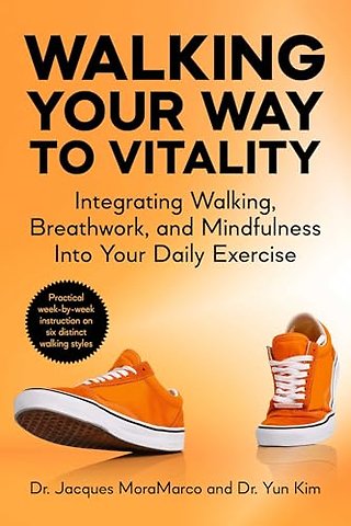 Walking Your Way to Vitality