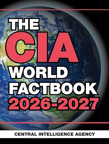 The CIA World Factbook 2026-2027