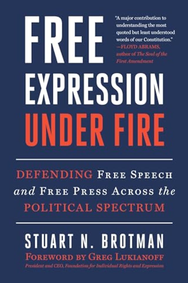 Free Expression Under Fire