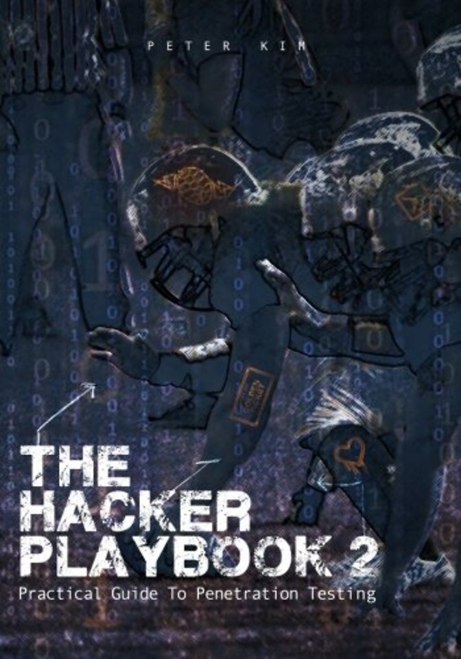 The Hacker Playbook 2 The Hacker Playbook 2