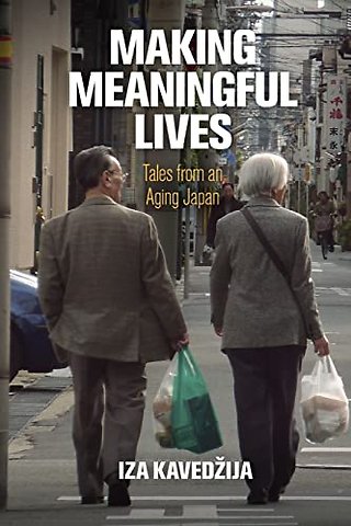 Making Meaningful Lives